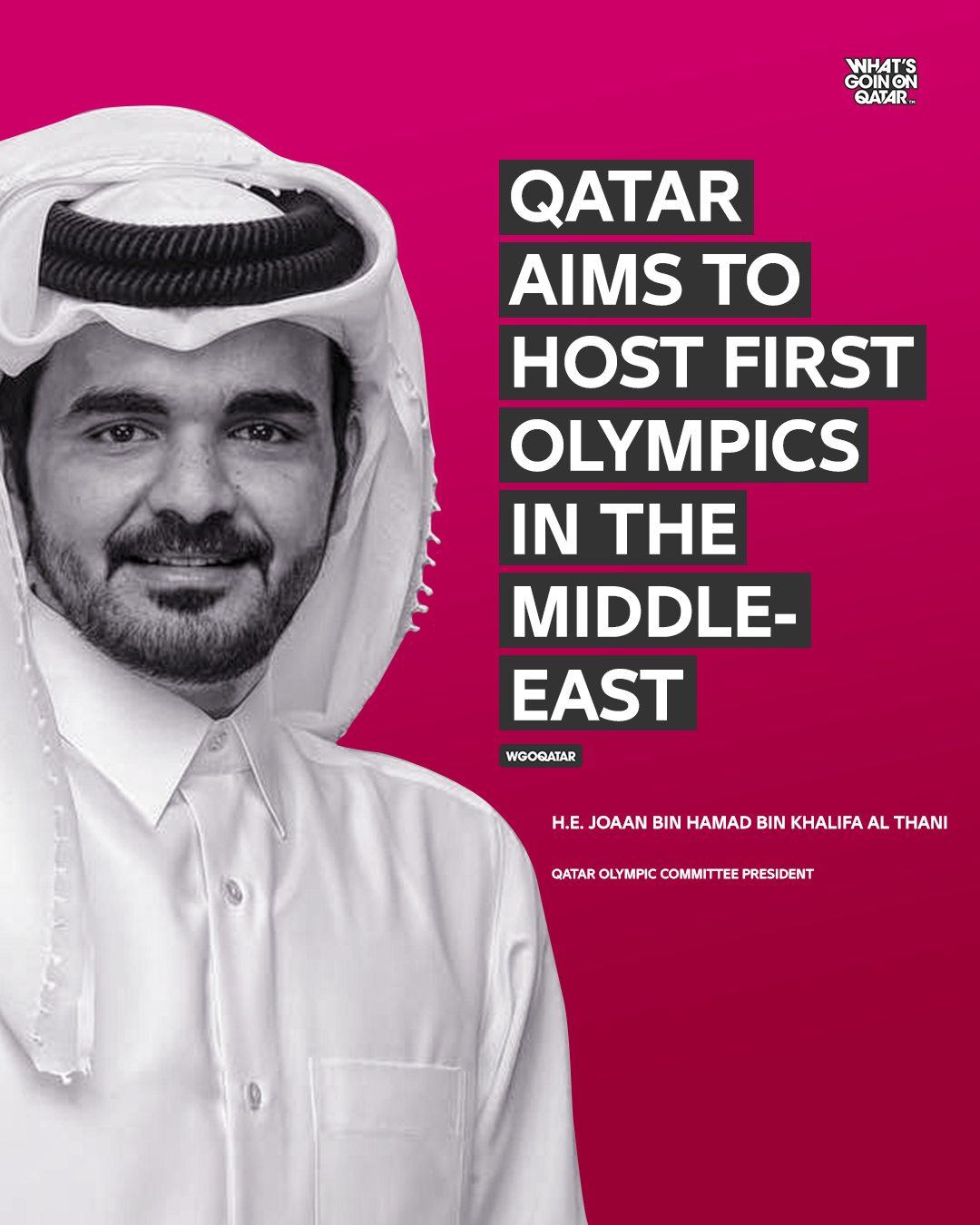 Sheikh Joaan: Qatar aims to host First Olympics in the Middle East